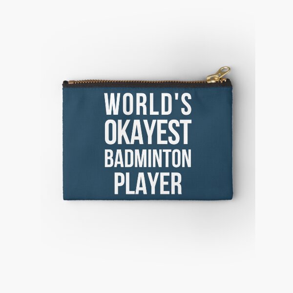 Item preview, Worlds Okayest Badminton Player designed and sold by CeciLop.