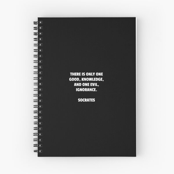 Item preview, There is only one good, knowledge, and one evil, ignorance Socrates wisdom designed and sold by Inspirationmotivation.