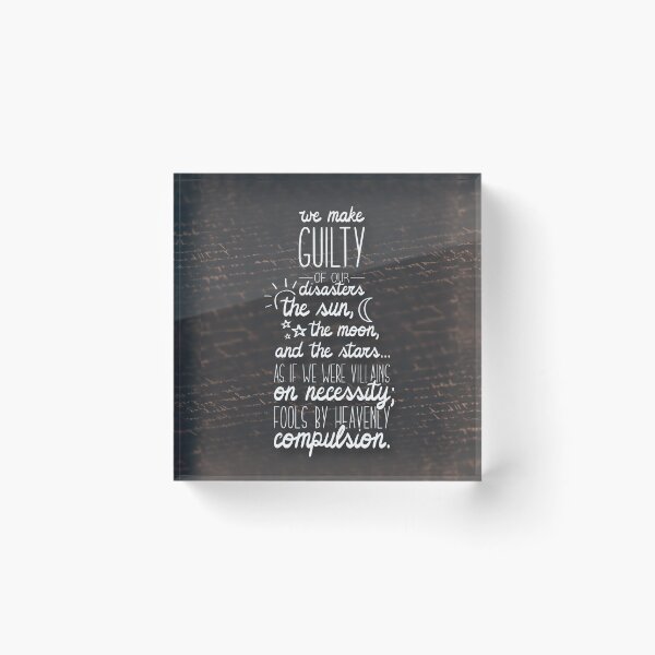 Item preview, We make guilty of our disasters the sun, the moon and the stars designed and sold by itsseameh.