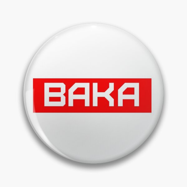 Item preview, BAKA designed and sold by otakumania.