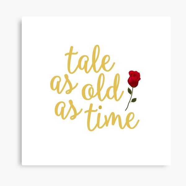 Tale as old as Time Canvas Print