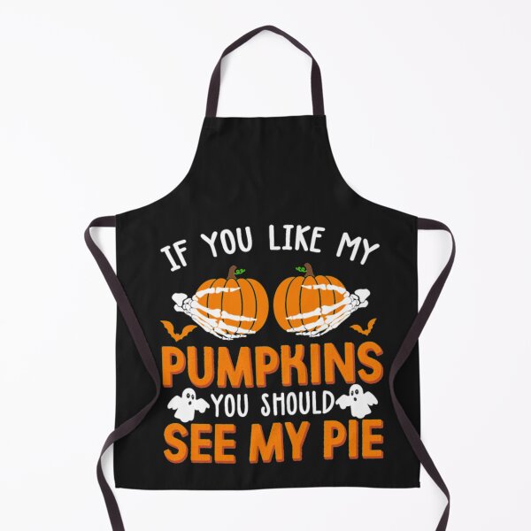Item preview, You like my pumpkins you should see my pie designed and sold by Clavitaps.