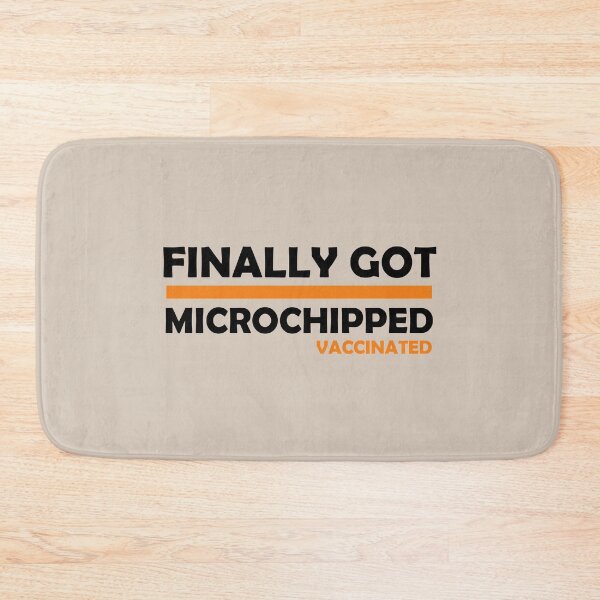 Item preview, Finally Got Microchipped Vaccinated Thanks Science designed and sold by medbouk1.