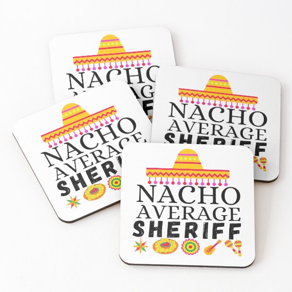 Item preview, nacho average sheriff designed and sold by ronaldsonou.