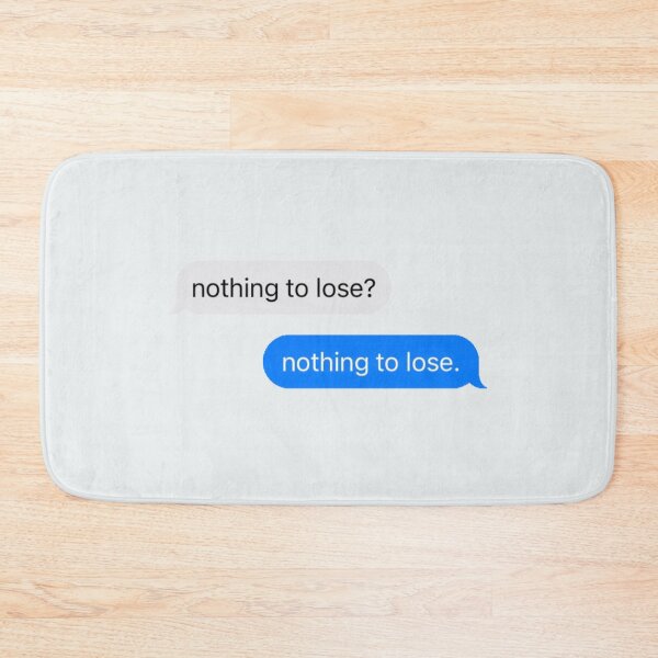 Item preview, nothing to lose 2 designed and sold by carterwood.