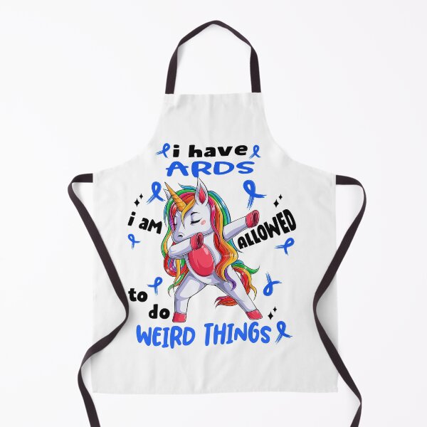 Item preview, ARDS Awareness Funny I have ARDS i'm allowed to do Weird Things! designed and sold by JanetShop809.