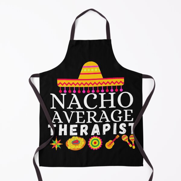 Item preview, nacho average therapist designed and sold by ronaldsonou.