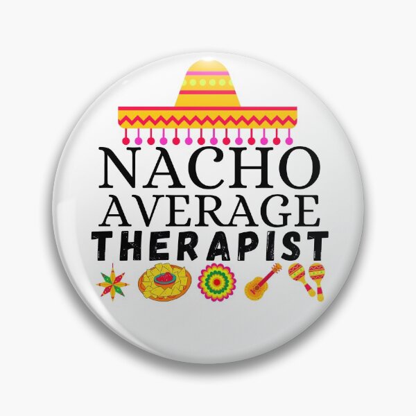 Item preview, terapeuta promedio nacho designed and sold by ronaldsonou.
