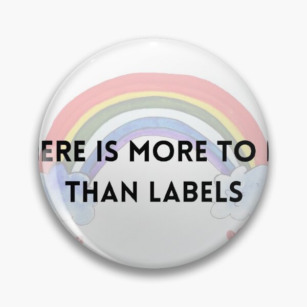 Item preview, There is More to Me than Labels designed and sold by panilz.