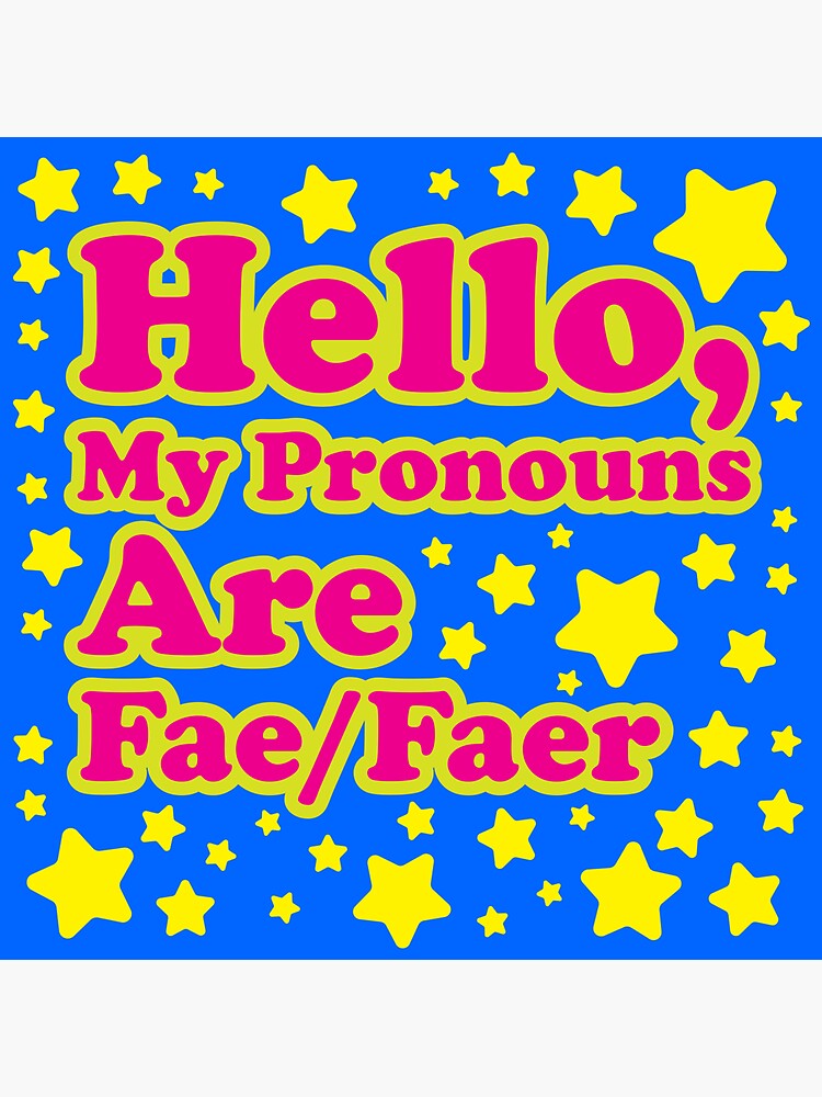 Hello My Pronouns Are Faefaer Sticker For Sale By Hotpinkwitch Redbubble 8840