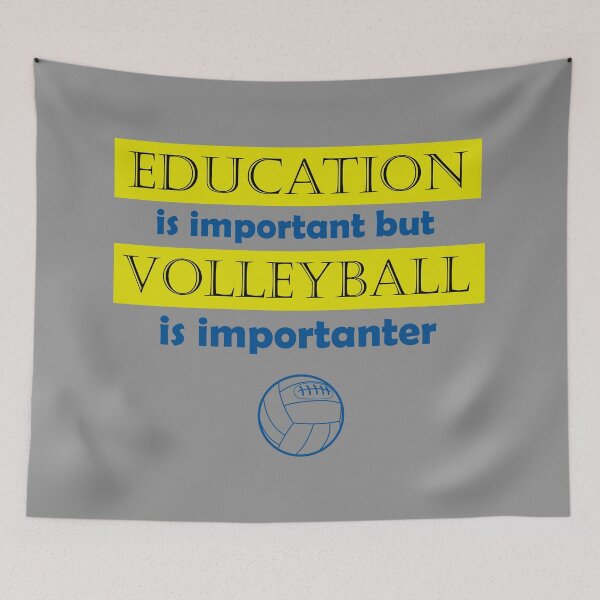 Item preview, Education Is Important Volley ball Is Importer Shirt designed and sold by YSNbr.