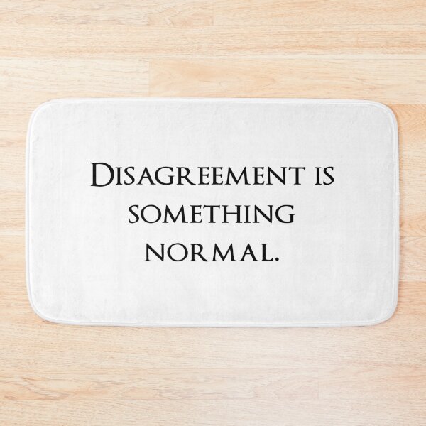 Item preview, Disagreement is something normal. Quotes store designed and sold by QuotesStore-2.
