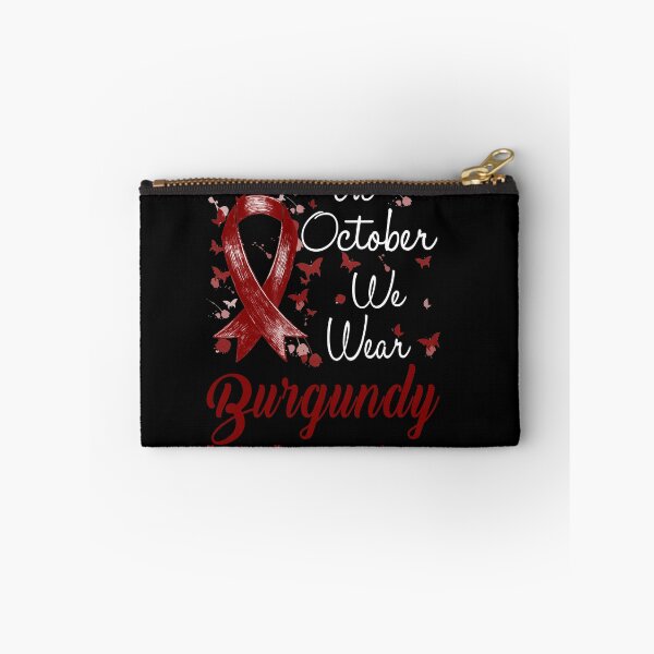 Item preview, In October We Wear Burgundy Ribbon Hereditary Hemochromatosis Awareness designed and sold by largellie.