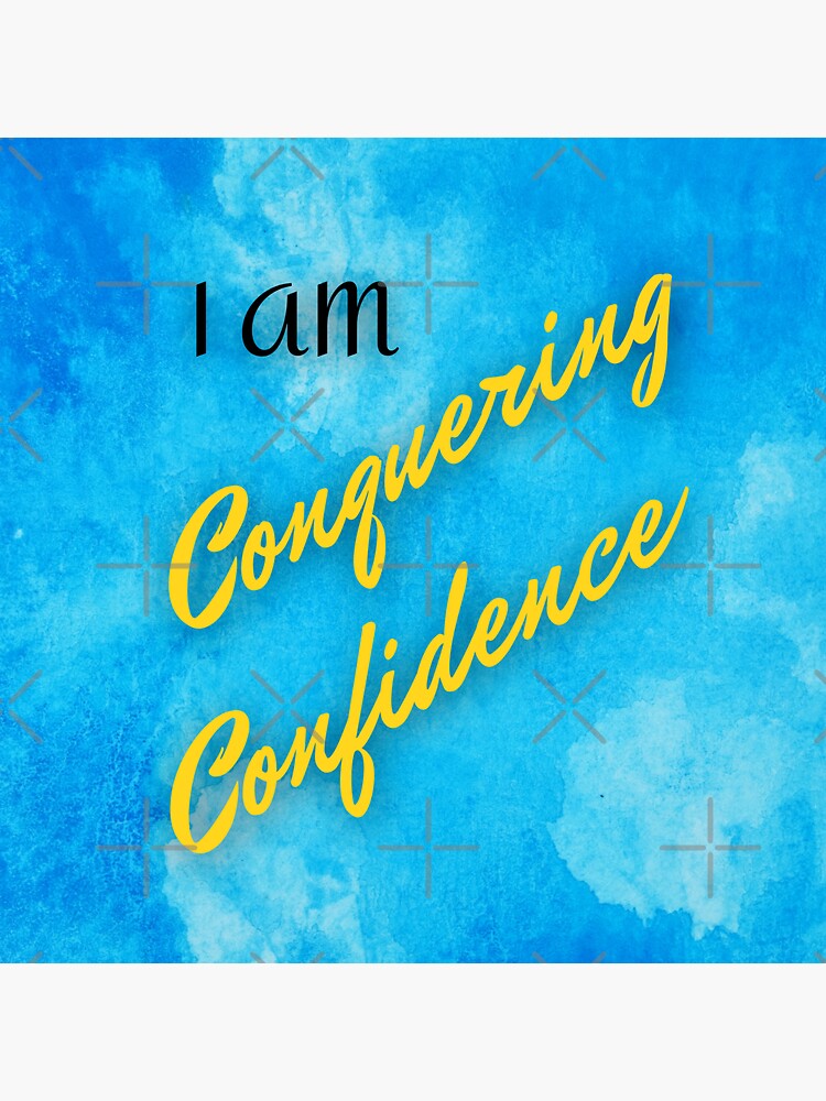 Thumbnail 3 of 3, Sticker, I Am Conquering Confidence designed and sold by bluemerleminion.