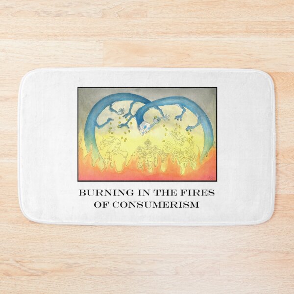 Item preview, Burning in the Fires of Consumerism Titled designed and sold by chriskatt.