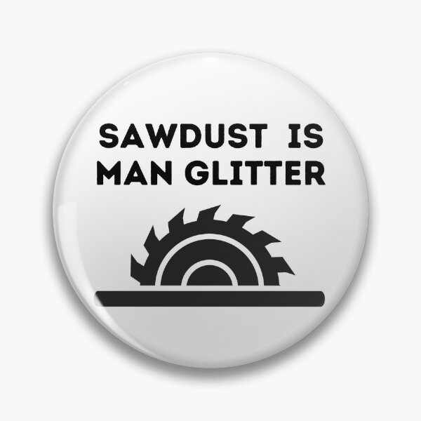 Item preview, Sawdust is man glitter designed and sold by Wise-Man.