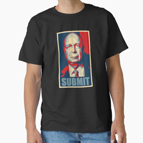 Submit to Klaus Classic T-Shirt