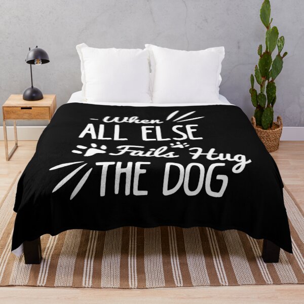 Item preview, When All Else Fails Hug The Dog-Four Legs Friend-So Cute Colorful Saying Gift For A DogMom designed and sold by Rassitni.