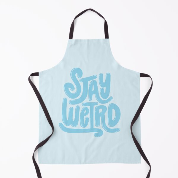 Item preview, Stay Weird Blue designed and sold by PepAndGrace.