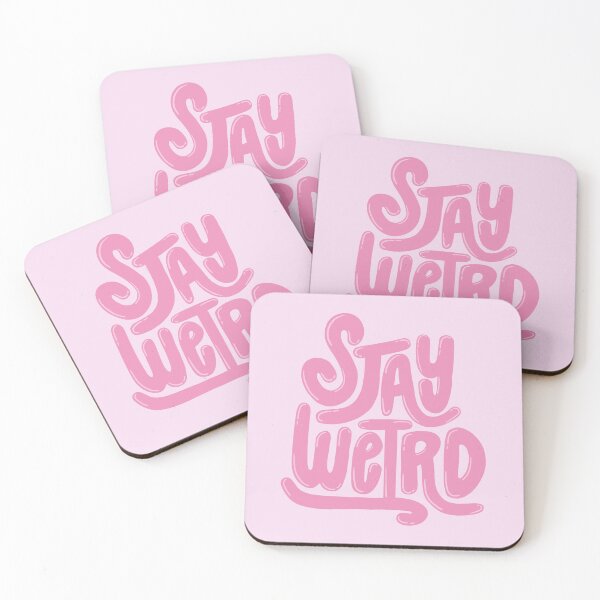 Item preview, Stay Weird Pink designed and sold by PepAndGrace.