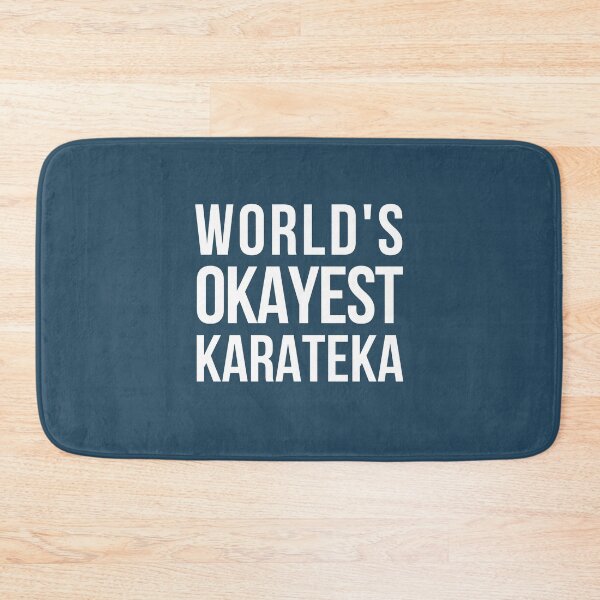 Item preview, Worlds Okayest Karateka designed and sold by CeciLop.