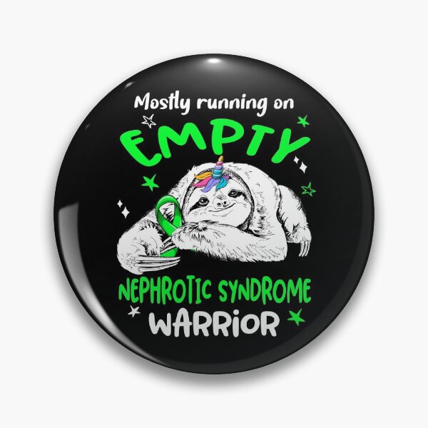 Item preview, Mostly running on Empty Nephrotic Syndrome Warrior designed and sold by ElizabethS809.
