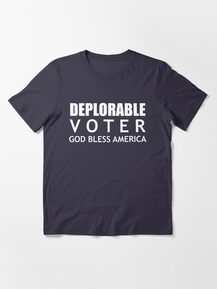 Alternate view of Deplorable Voter #basketofdeplorables Election 2016 White Essential T-Shirt