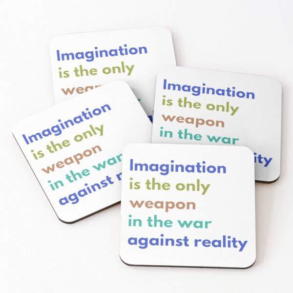 Item preview, Imagination is the Only Weapon in the War Against Reality designed and sold by HppyStrngHelthy.