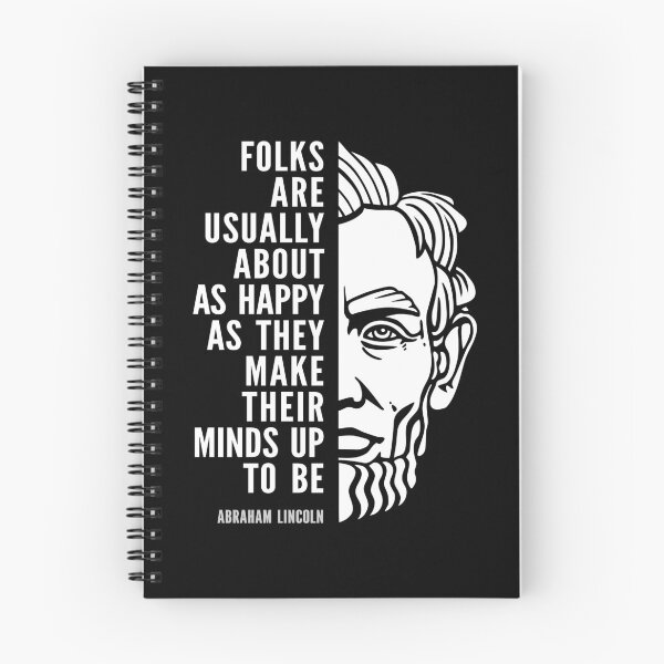 Item preview, Abraham Lincoln Inspirational Quote: Folks Are Happy designed and sold by Elvin Dantes.