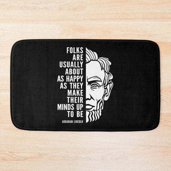 Item preview, Abraham Lincoln Inspirational Quote: Folks Are Happy designed and sold by Elvin Dantes.