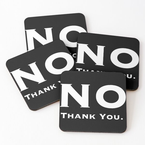 Item preview, NO Thank You Funny Sarcastic Design designed and sold by Punderstandable.