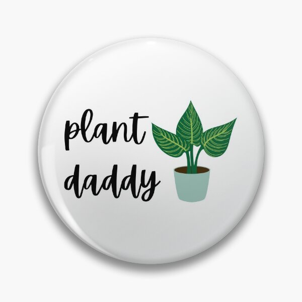Item preview, plant daddy designed and sold by OceanBelle.