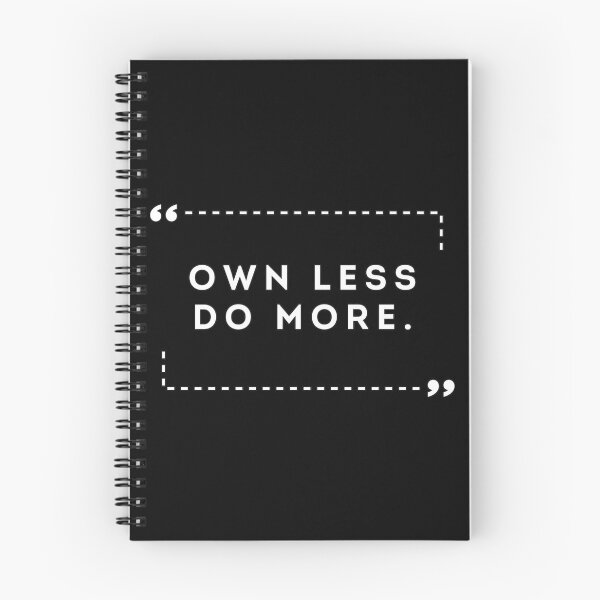 Item preview, Own Less Do More designed and sold by Iandems.