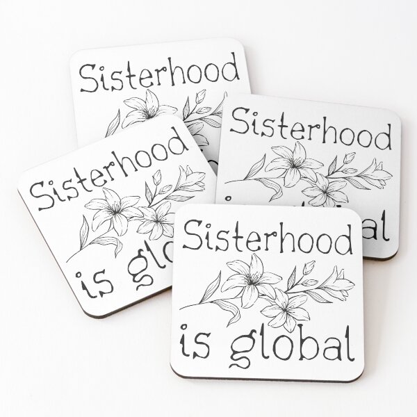 Item preview, Sisterhood Is Global designed and sold by SweetAndSpice.