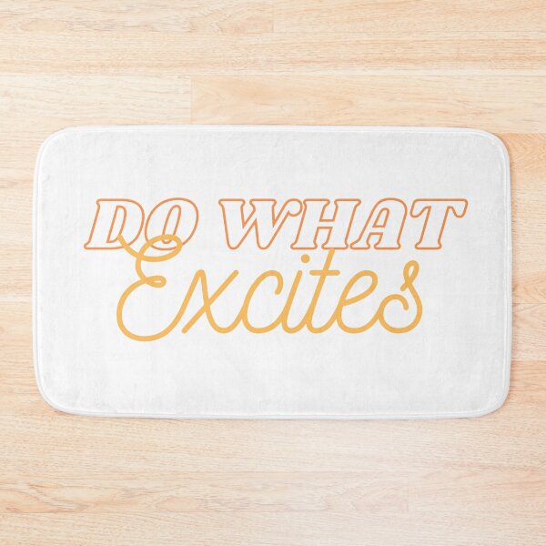 Item preview, Do what excites designed and sold by Riah1618.