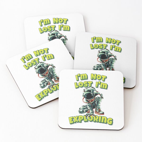 Item preview, I'm Not Lost I'm Exploring Astronaut Funny Simple Alien Quote designed and sold by WordsGamersUse.