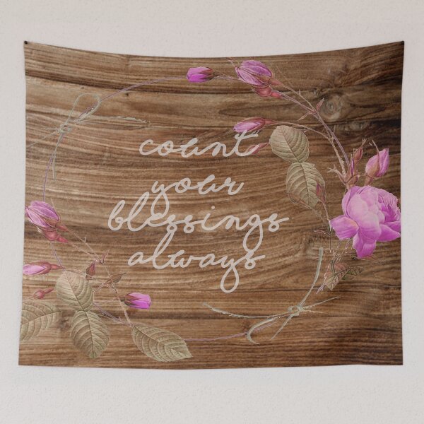 Item preview, Count Your Rose Colored Blessings designed and sold by Only4sometimes.