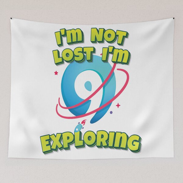 Item preview, I'm Not Lost I'm Exploring Planet 9 designed and sold by WordsGamersUse.