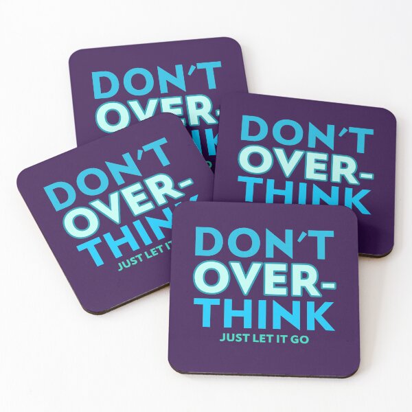 Item preview, Don't Overthink Just let it Go designed and sold by Art Without Curves.