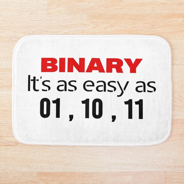 Item preview, FUNNY PROGRAMMER MATH BINARY IT'S AS EASY AS 01 10 11 designed and sold by LinkunShop.