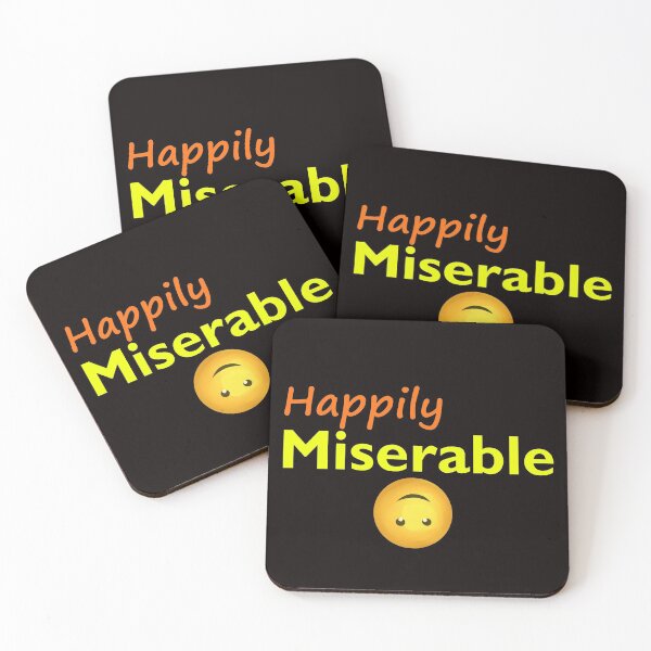 Item preview, Happily Miserable Design designed and sold by BeccaKenDesigns.