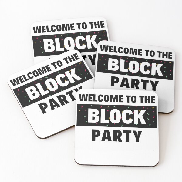 Item preview, Welcome to the Block Party designed and sold by JDKProductions.