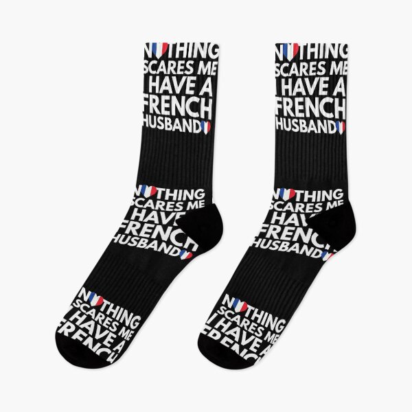 Item preview, Nothing Scares Me, I Have French Husband designed and sold by HelloFromAja.
