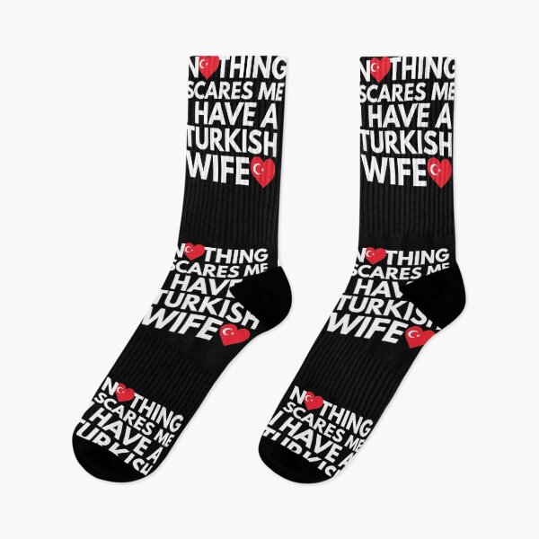 Item preview, Nothing Scares Me, I Have Turkish Wife designed and sold by HelloFromAja.