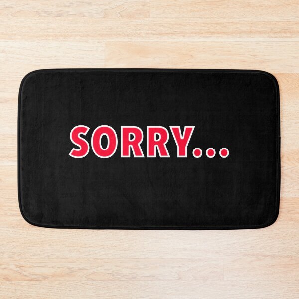 Item preview, Sorry... designed and sold by NadyaCC.