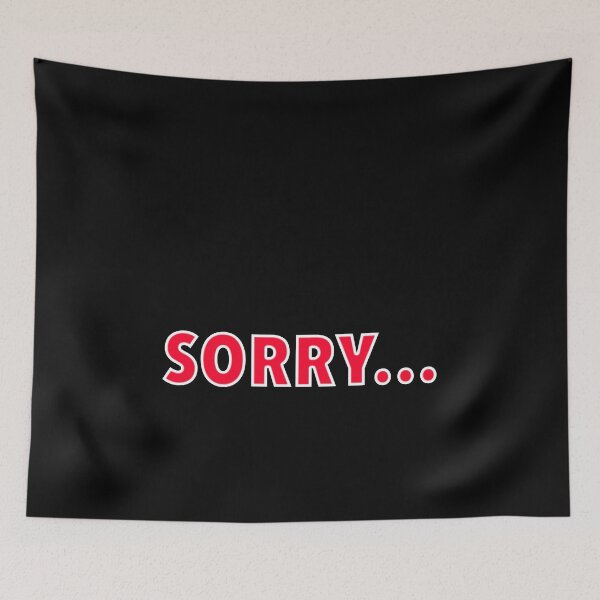 Item preview, Sorry... designed and sold by NadyaCC.