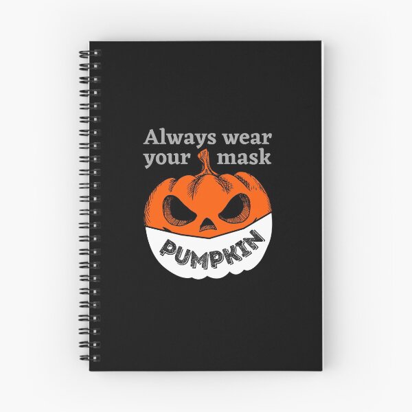 Item preview, Always Wear Mask, Pumpkin! designed and sold by JockArts.