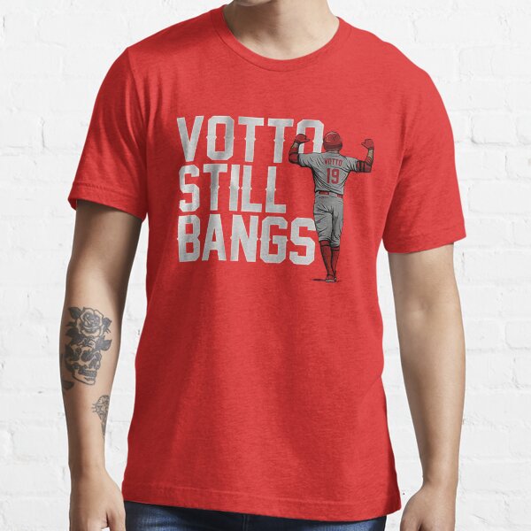 Votto still bangs Essential T-Shirt
