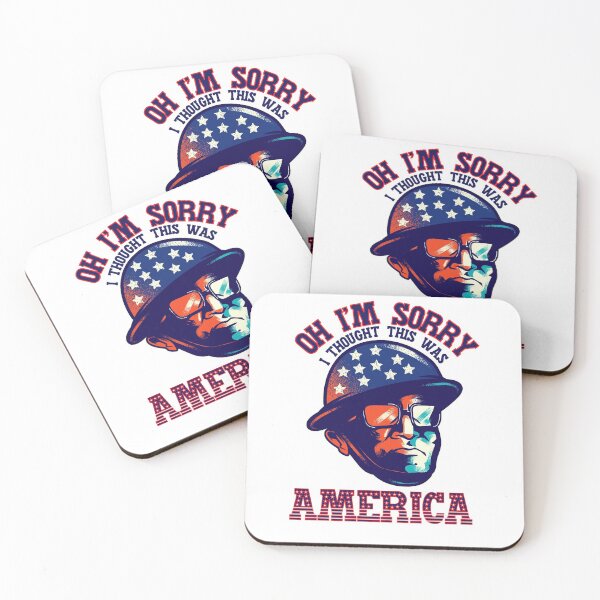 Item preview, Oh I’m sorry, I thought this was America! designed and sold by HROC.