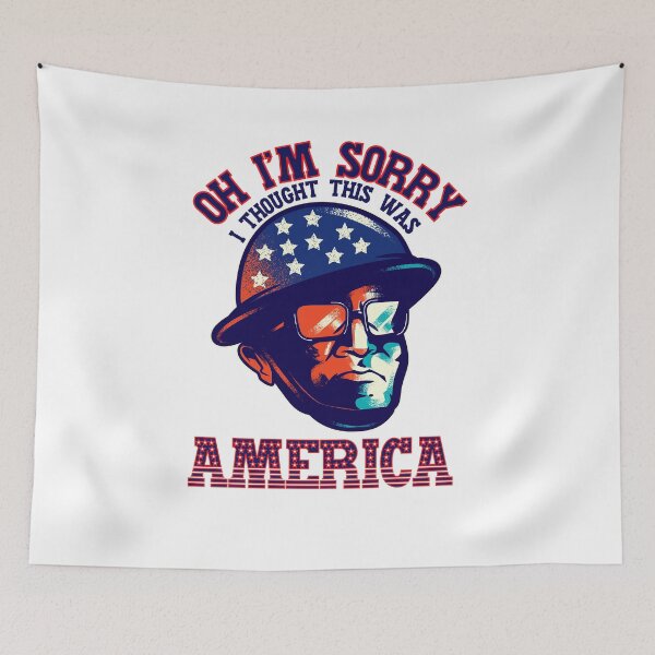 Item preview, Oh I’m sorry, I thought this was America! designed and sold by HROC.